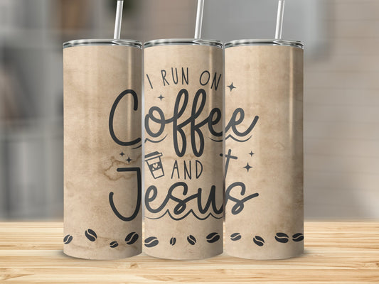 I run on Coffee & Jesus